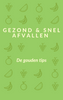 E-book 'Gezond & Snel Afvallen - De Gouden tips' - GoSmartwatch.nl - [smartwatch heren] - [smartwatch dames]